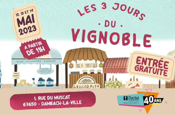 Les 3 Jours du Vignoble à Dambach-la-Ville : Un stand Dyctal Bureautique ! 🍷